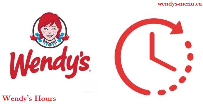 Wendy’s Hours