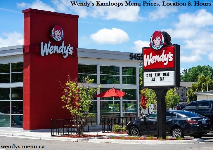Wendy’s Kamloops Menu Prices, Location & Hours